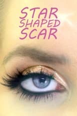 Poster for Star Shaped Scar