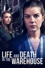 Poster for Life and Death in the Warehouse 