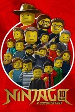 NINJAGO - Ten Years of Spinjitzu: A Documentary