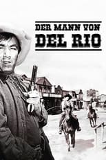 Der Mann von Del Rio