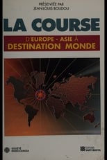 Poster for La Course Destination Monde Season 3