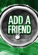 Poster for Add a Friend Season 3