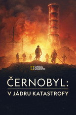 Černobyl: V jádru katastrofy