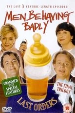 Poster for Men Behaving Badly Season 7