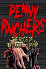 Penny Pinchers: The Kings of No-Budget Horror (2017)