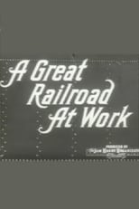 Poster for A Great Railroad at Work 