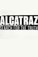 Poster for Alcatraz: Search for the Truth 
