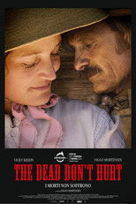 The Dead Don't Hurt - I morti non soffrono