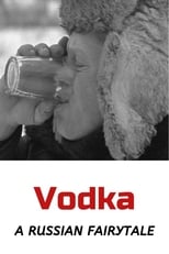 Poster for Vodka: A Russian Fairytale 