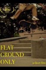 Poster di Flat Ground Only