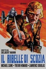 Poster di Il ribelle di Scozia