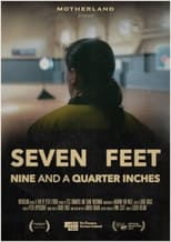 Poster for Seven Feet Nine and a Quarter Inches 