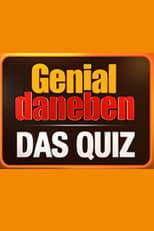Poster for Genial daneben – Das Quiz