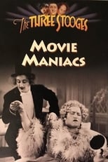 Poster for Movie Maniacs 