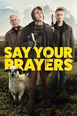 Poster for Say Your Prayers