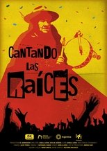 Poster for Cantando las raíces 