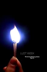 Poster for Lust Week 