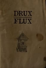 Poster for Drux Flux