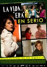 Poster for La Vida era en Serio