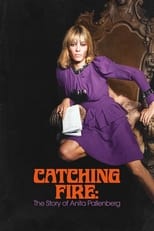 Poster for Catching Fire: The Story of Anita Pallenberg