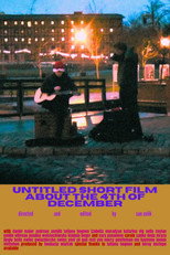 untitled short film about the 4th of december poster