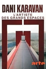 Dani Karavan - L’artiste des grands espaces en streaming – Dustreaming