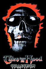 Tales From the Hood Collection