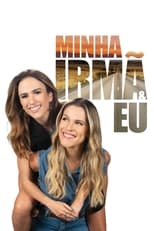 Poster for Minha Irmã e Eu