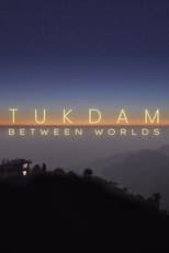 Poster for Tukdam – Between Worlds 