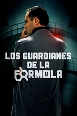 Ver Los guardianes de la fórmula (2023) Online