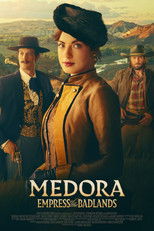 Medora: Empress of the Badlands poster