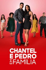 Chantel e Pedro em Família: 1ª Temporada