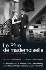 Poster for Le Père de Mademoiselle