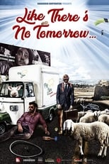 Poster for Like There's No Tomorrow