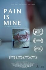 Pain is Mine (2018)