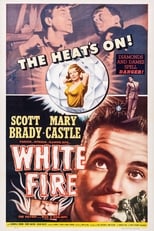 White Fire (1953)