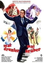 Poster for Mal drunter – mal drüber