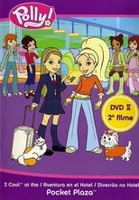 Poster for Polly Pocket: 2 Cool at the Pocket Plaza