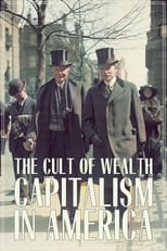 Poster for Capitalism in America: The Cult of Wealth