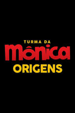 Poster for Turma da Mônica Origens