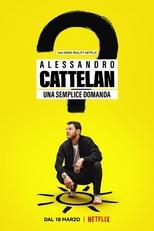 Poster for Alessandro Cattelan: One Simple Question