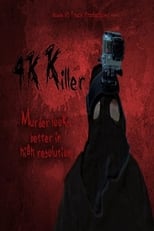 4K Killer (2019)