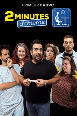 2 minutes d'attente poster