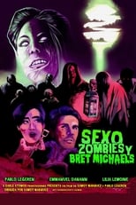 Poster for Sexo, zombies y Bret Michaels 