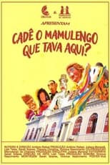 Poster for Cadê o Mamulengo Que Tava Aqui? 
