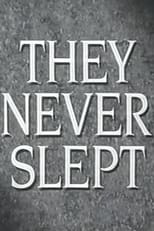 Poster for They Never Slept 