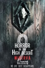 Poster for Horror in the High Desert 2: Minerva