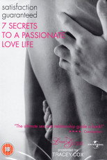 The Lovers' Guide: Satisfaction Guaranteed: 7 Secrets to a Passionate Love Life (2005)