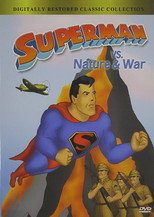 Superman vs. Nature & War