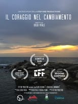 Poster di Il coraggio nel cambiamento